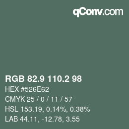 Color code: RGB 82.9 110.2 98 | qconv.com