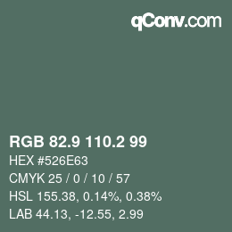 カラーコード: RGB 82.9 110.2 99 | qconv.com