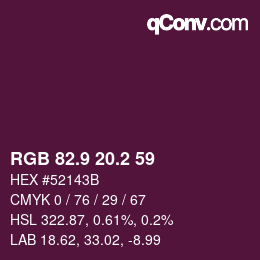 Color code: RGB 82.9 20.2 59 | qconv.com