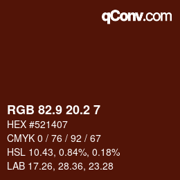 Color code: RGB 82.9 20.2 7 | qconv.com