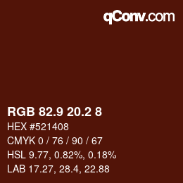カラーコード: RGB 82.9 20.2 8 | qconv.com