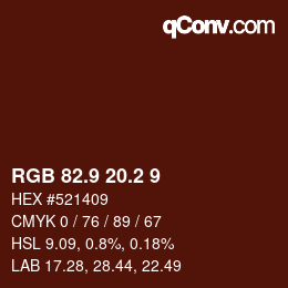 カラーコード: RGB 82.9 20.2 9 | qconv.com