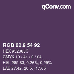Color code: RGB 82.9 54 92 | qconv.com