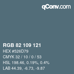 Color code: RGB 82 109 121 | qconv.com