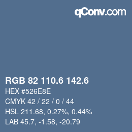 カラーコード: RGB 82 110.6 142.6 | qconv.com