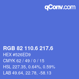 カラーコード: RGB 82 110.6 217.6 | qconv.com