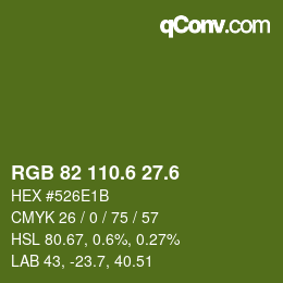 カラーコード: RGB 82 110.6 27.6 | qconv.com