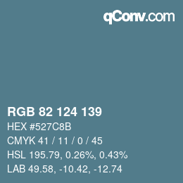 Color code: RGB 82 124 139 | qconv.com