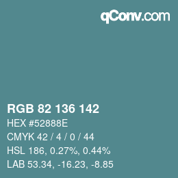 Color code: RGB 82 136 142 | qconv.com