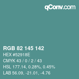 Color code: RGB 82 145 142 | qconv.com