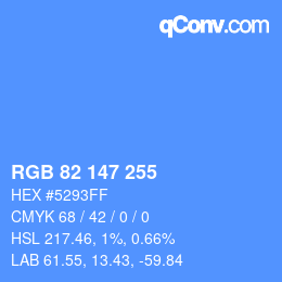 Color code: RGB 82 147 255 | qconv.com