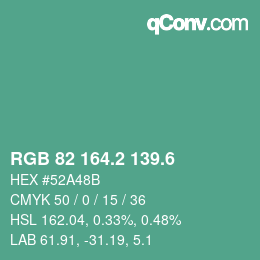 カラーコード: RGB 82 164.2 139.6 | qconv.com