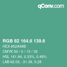カラーコード: RGB 82 164.6 139.6 | qconv.com
