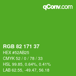 カラーコード: RGB 82 171 37 | qconv.com