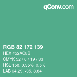 カラーコード: RGB 82 172 139 | qconv.com