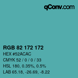 Color code: RGB 82 172 172 | qconv.com