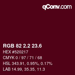 カラーコード: RGB 82 2.2 23.6 | qconv.com