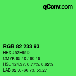 Color code: RGB 82 233 93 | qconv.com