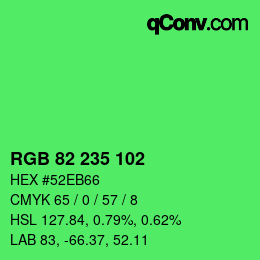 颜色代码: RGB 82 235 102 | qconv.com