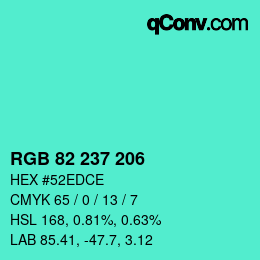 Color code: RGB 82 237 206 | qconv.com