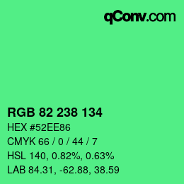 カラーコード: RGB 82 238 134 | qconv.com