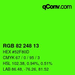 颜色代码: RGB 82 248 13 | qconv.com