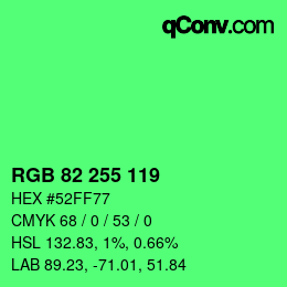Farbcode: RGB 82 255 119 | qconv.com