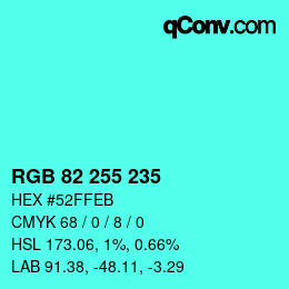 Color code: RGB 82 255 235 | qconv.com