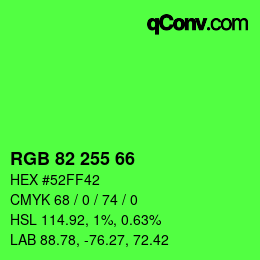 Color code: RGB 82 255 66 | qconv.com