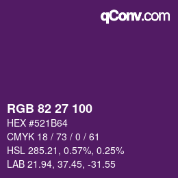 Color code: RGB 82 27 100 | qconv.com