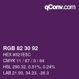 カラーコード: RGB 82 30 92 | qconv.com