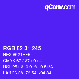Color code: RGB 82 31 245 | qconv.com
