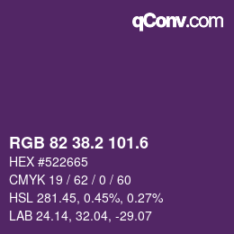 カラーコード: RGB 82 38.2 101.6 | qconv.com