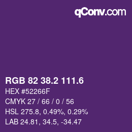 カラーコード: RGB 82 38.2 111.6 | qconv.com