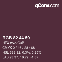 カラーコード: RGB 82 44 59 | qconv.com