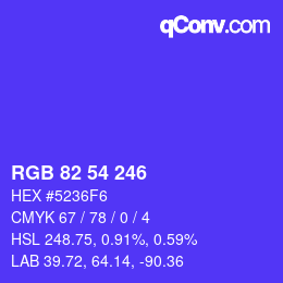 颜色代码: RGB 82 54 246 | qconv.com