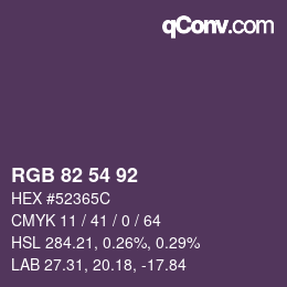 Color code: RGB 82 54 92 | qconv.com