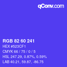 Color code: RGB 82 60 241 | qconv.com