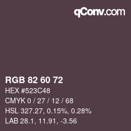 カラーコード: RGB 82 60 72 | qconv.com