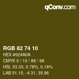 Color code: RGB 82 74 10 | qconv.com
