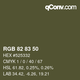 Color code: RGB 82 83 50 | qconv.com