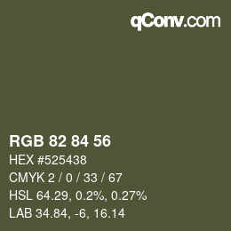 カラーコード: RGB 82 84 56 | qconv.com