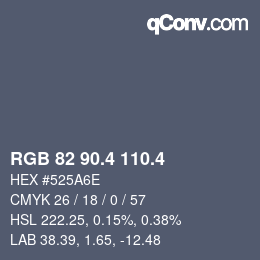 カラーコード: RGB 82 90.4 110.4 | qconv.com