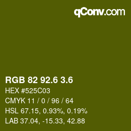 カラーコード: RGB 82 92.6 3.6 | qconv.com