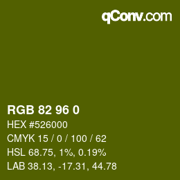 Color code: RGB 82 96 0 | qconv.com