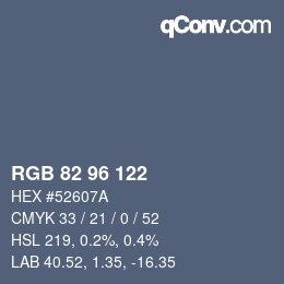 Color code: RGB 82 96 122 | qconv.com