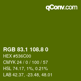カラーコード: RGB 83.1 108.8 0 | qconv.com