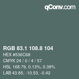カラーコード: RGB 83.1 108.8 104 | qconv.com