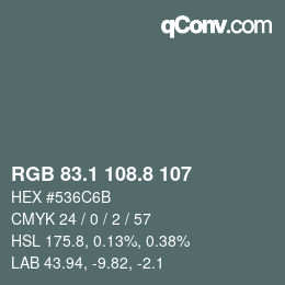 Color code: RGB 83.1 108.8 107 | qconv.com