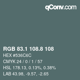 Color code: RGB 83.1 108.8 108 | qconv.com